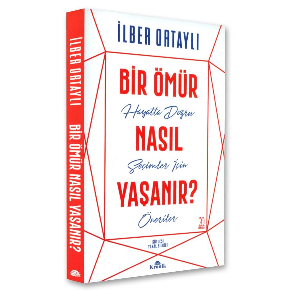 Bir Ömür Nasıl Yaşanır kitabının Kronik Kitap'tan çıkan kapağı
