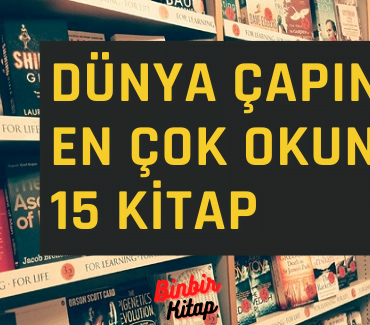 Dünya Çapında En Çok Okunan 15 Kitap