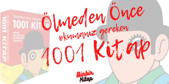 Ölmeden Önce Okumanız Gereken 1001 Kitap – Peter Boxall