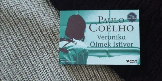 Paulo Coelho – Veronika Ölmek İstiyor Kitabı İncelemesi