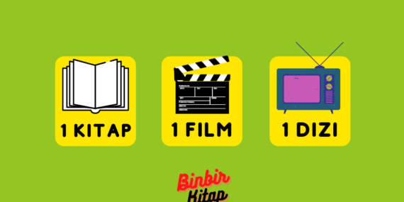 1 Kitap, 1 Film, 1 Dizi