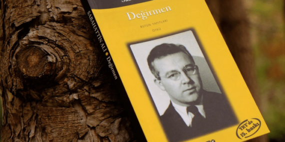 Sabahattin Ali’nin Değirmen Kitabından Alıntılar