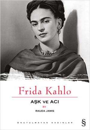 Frida Kahlo Ask ve Aci Rauda Jamis 300x434 1