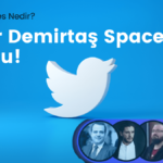Özgür Demirtaş’ın Twitter Spaces Yayını 100 Bini Geçti