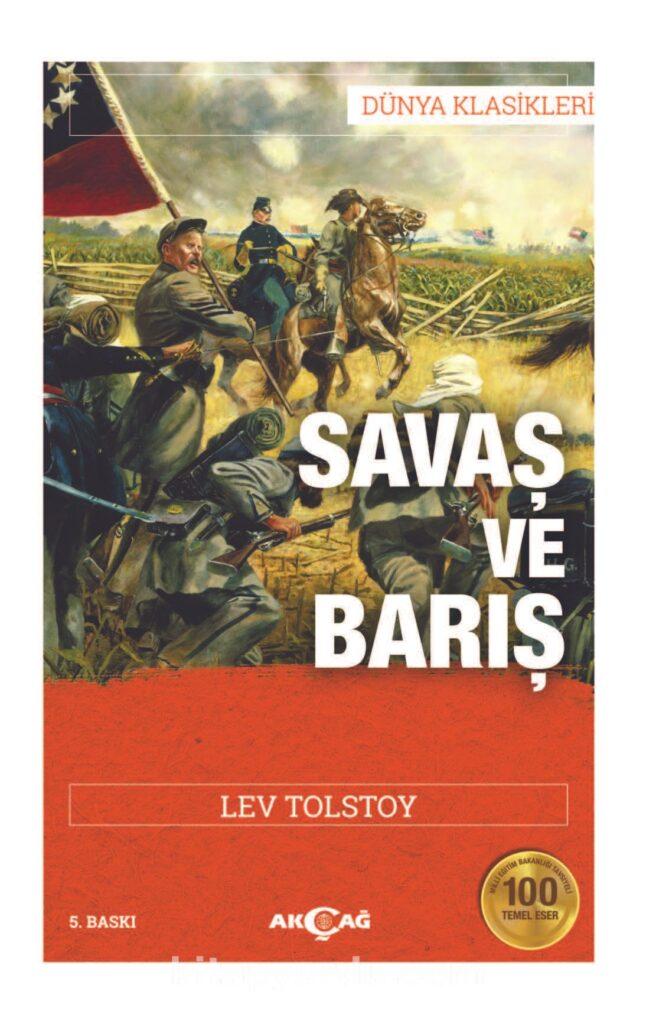 Leo Tolstoy – Savas ve Baris