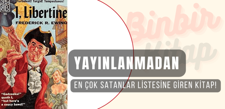 Yayınlanmadan en çok satanlar listesine giren kitap