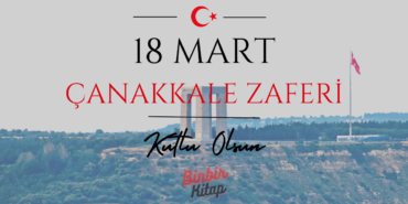 18 mart Çanakkale zaferi
