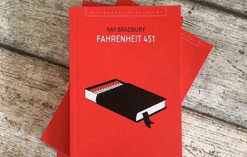 Ray Bradbury’ın Fahrenheit 451 Kitabından Alıntılar