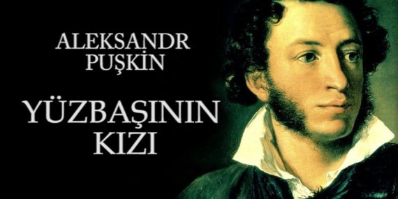 Yüzbaşının Kızı – Puşkin