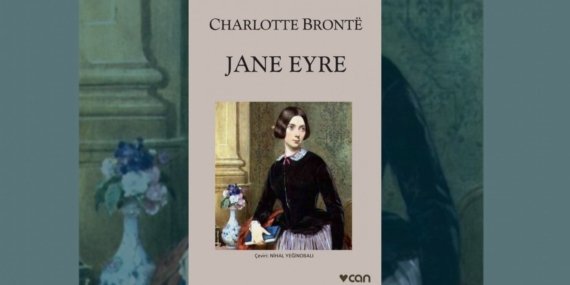 Charlotte Bronte – Jane Eyre Kitabı İncelemesi