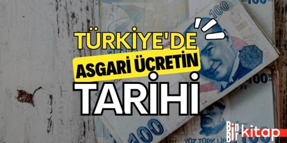 Türkiye’de Asgari Ücretin Tarihi (1975-2023)
