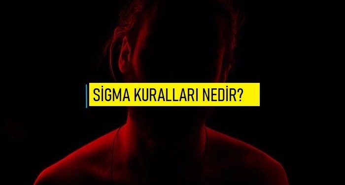 Sigma Kuralları Nedir?