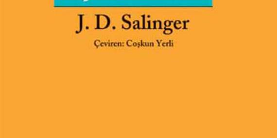 Çavdar Tarlasında Çocuklar İncelemesi – J. D. Salinger
