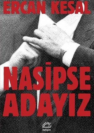 ercan-kesalin-eserleri-peri-gazozu-ve-nasipse-adayiz-uzerine-degerlendirme-fAwkdWHN.jpg