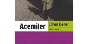 erhan-benerin-acemiler-romani-incelemesi-iKM2xZah.jpg