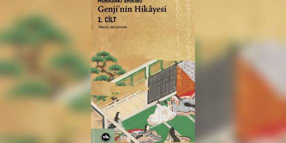 Genji’nin Hikayesi: Japon Edebiyatının Baş Yapıtı Türkçede