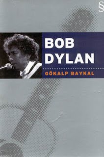 Gökalp Baykal ve Bob Dylan