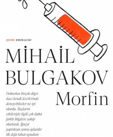 Mihail Bulgakov'un Morfin Bağımlılığı: Kısa Modern Serisinde Polyakov'un Hikayesi 9 mihail-bulgakovun-morfin-bagimliligi-kisa-modern-serisinde-polyakovun-hikayesi-cEMLPPOx.jpg