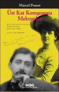 Proust ve Madam Williams'ın Mektup Arkadaşlığı 1 Proust ve Madam Williams'ın Mektup Arkadaşlığı