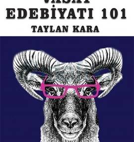 Taylan Kara’nın Vasat Edebiyat Eleştirileri