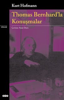 Thomas Bernhard Üzerine Düşünceler