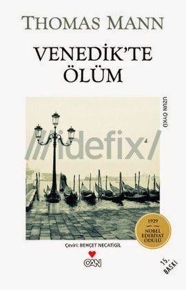 Thomas Mann'dan Bir Deneme: Venedik'te Ölüm