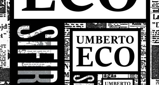 Umberto Eco: Edebiyat ve Düşünce Dünyasının Ustası
