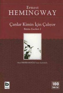 Hemingway - Çanlar Kimin İçin Çalıyor Kitabı İncelemesi 1 Hemingway'in Silahlara Veda'sından Çanlar Kimin İçin Çalıyor'a